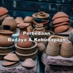 Perbedaan Budaya dan Kebudayaan