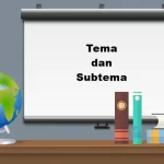 Perbedaan Tema dan Subtema