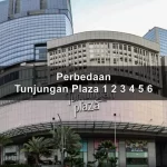 Perbedaan Tunjungan Plaza 1 2 3 4 5 6